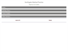 Tablet Screenshot of northgatemedicalpractice.com